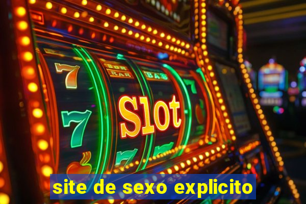 site de sexo explicito